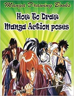Best Books to Learn How to Draw Manga Anime Action Figures